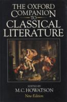 The Oxford companion to classical literature