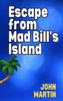 Escape_from_Mad_Bill_s_Island