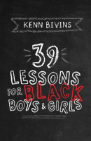 39_Lessons_for_Black_Boys___Girls