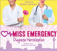 Antonia_Rothe-Liermann__Miss_Emergency_-_Diagnose_Herzklopfen