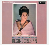 Régine Crespin : Classic Recital