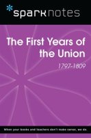 The_First_Years_of_the_Union