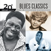 20th_Century_Masters__The_Millennium_Collection__The_Best_Of_Blues_Classics