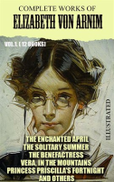 Complete_Works_of_Elizabeth_von_Arnim__Volume_1__12_Books_