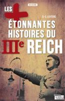 Les_plus___tonnantes_histoires_du_IIIe_Reich