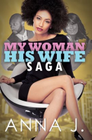 My_Woman_His_Wife_Saga