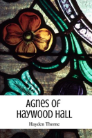 Agnes_of_Haywood_Hall