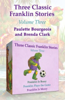 Three_Classic_Franklin_Stories__Volume_Three