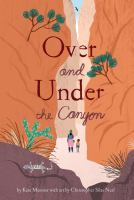 Over_and_under_the_canyon