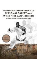 The_Mental_Commandments_of_Personal_Safety_with_Willie__The_Bam__Johnson
