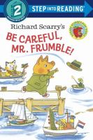 Richard_Scarry_s_Be_careful__Mr__Frumble_