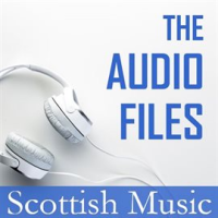 The_Audio_Files__Scottish_Music