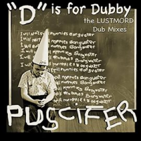 D_Is_For_Dubby__The_Lustmord_Dub_Mixes_