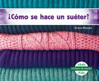 __C__mo_se_hace_un_su__ter___How_is_a_Sweater_Made__