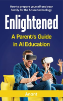 Enlightened_a_Parent_s_Guide_in_AI_Education
