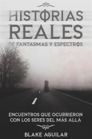 Historias_Reales_de_Fantasmas_y_Espectros