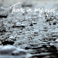 Tears_In_My_Eyes