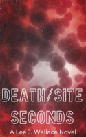Death_Site__Seconds