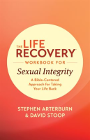 The_Life_Recovery_Workbook_for_Sexual_Integrity
