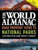 The_World_Almanac_Road_Trippers__Guide_to_National_Parks__5_001_Things_to_Do__Learn__and_See_for