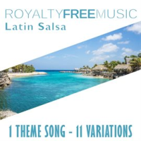 Royalty_Free_Music__Latin_Salsa__1_Theme_Song_-_11_Variations_