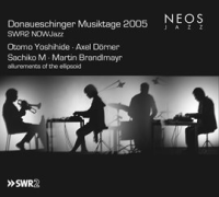 Donaueschinger_Musiktage_2005__Swr2_Nowjazz