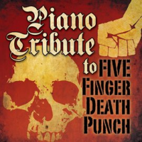 Piano_Tribute_To_Five_Finger_Death_Punch