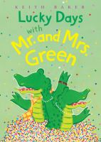 Lucky_days_with_Mr__and_Mrs__Green