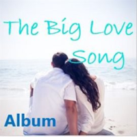 The_Big_Love_Song_Album