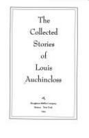 The_collected_stories_of_Louis_Auchincloss