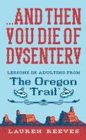 ___And_then_you_die_of_dysentery