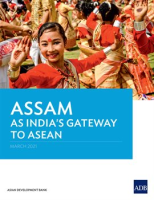 Assam_as_India_s_Gateway_to_ASEAN