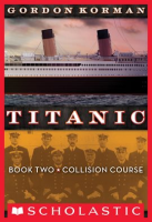 Collision_Course__Titanic__Book_2_