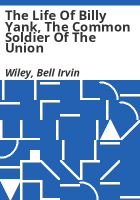 The_life_of_Billy_Yank__the_common_soldier_of_the_Union