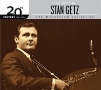 20th_Century_Masters__The_Millennium_Collection__The_Best_Of_Stan_Getz