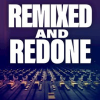 Remixed_And_Redone