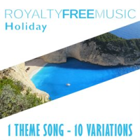 Royalty_Free_Music__Holiday__1_Theme_Song_-_10_Variations_