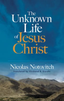 The_Unknown_Life_of_Jesus_Christ
